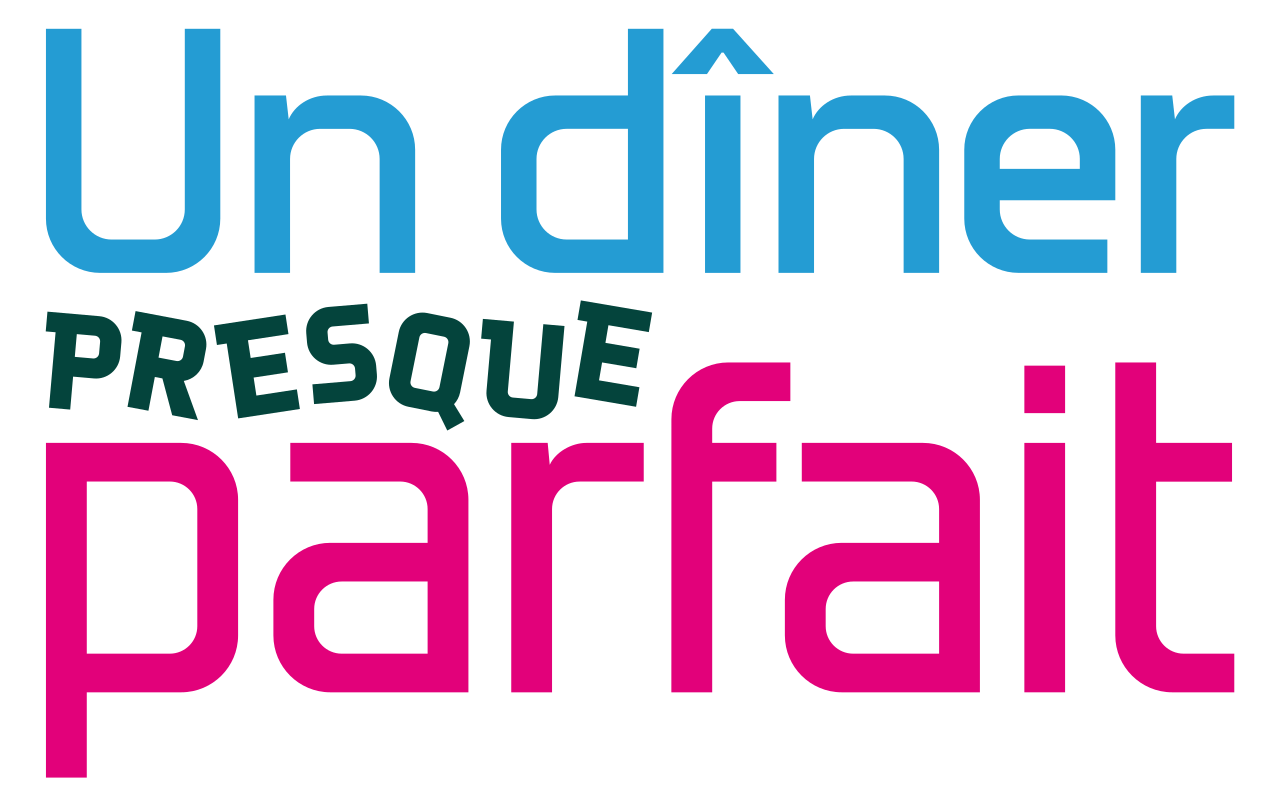 Dîner presque parfait